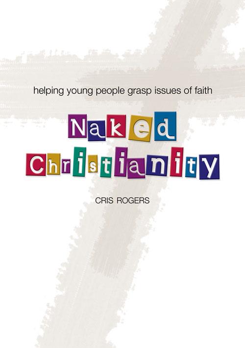 Naked Christianity